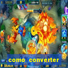 como converter cruzeiro em real